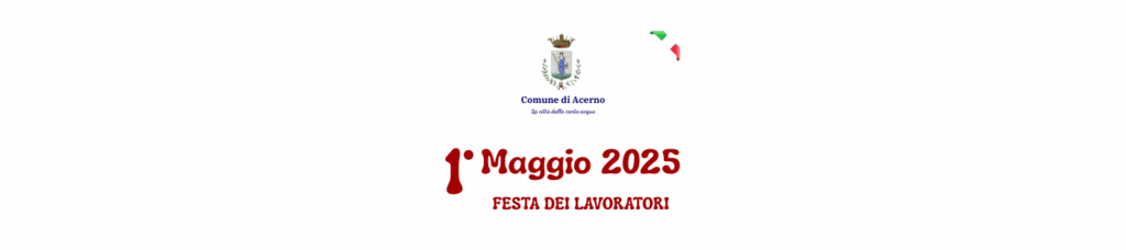 1° MAGGIO FESTA DEI LAVORATORI
