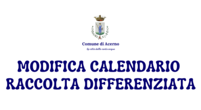 MODIFICA CALENDARIO RACCOLTA DIFFERENZIATA