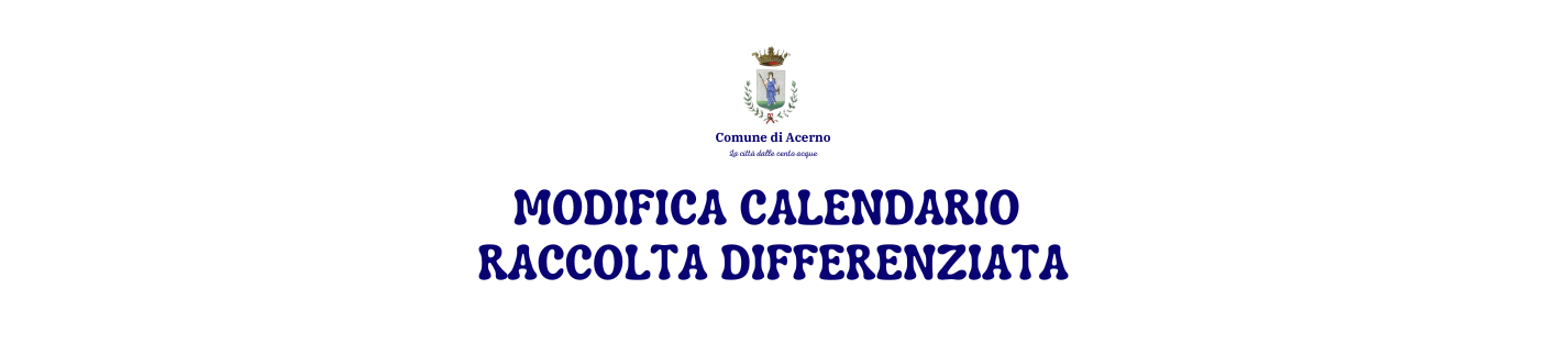 MODIFICA CALENDARIO RACCOLTA DIFFERENZIATA