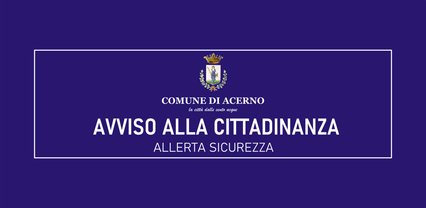 ⚠️ AVVISO IMPORTANTE ALLA CITTADINANZA